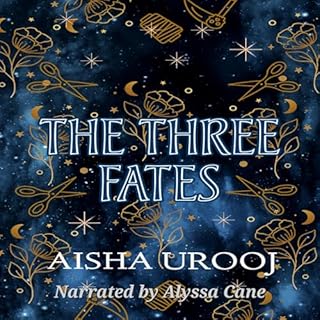 The Three Fates Audiolibro Por Aisha Urooj arte de portada