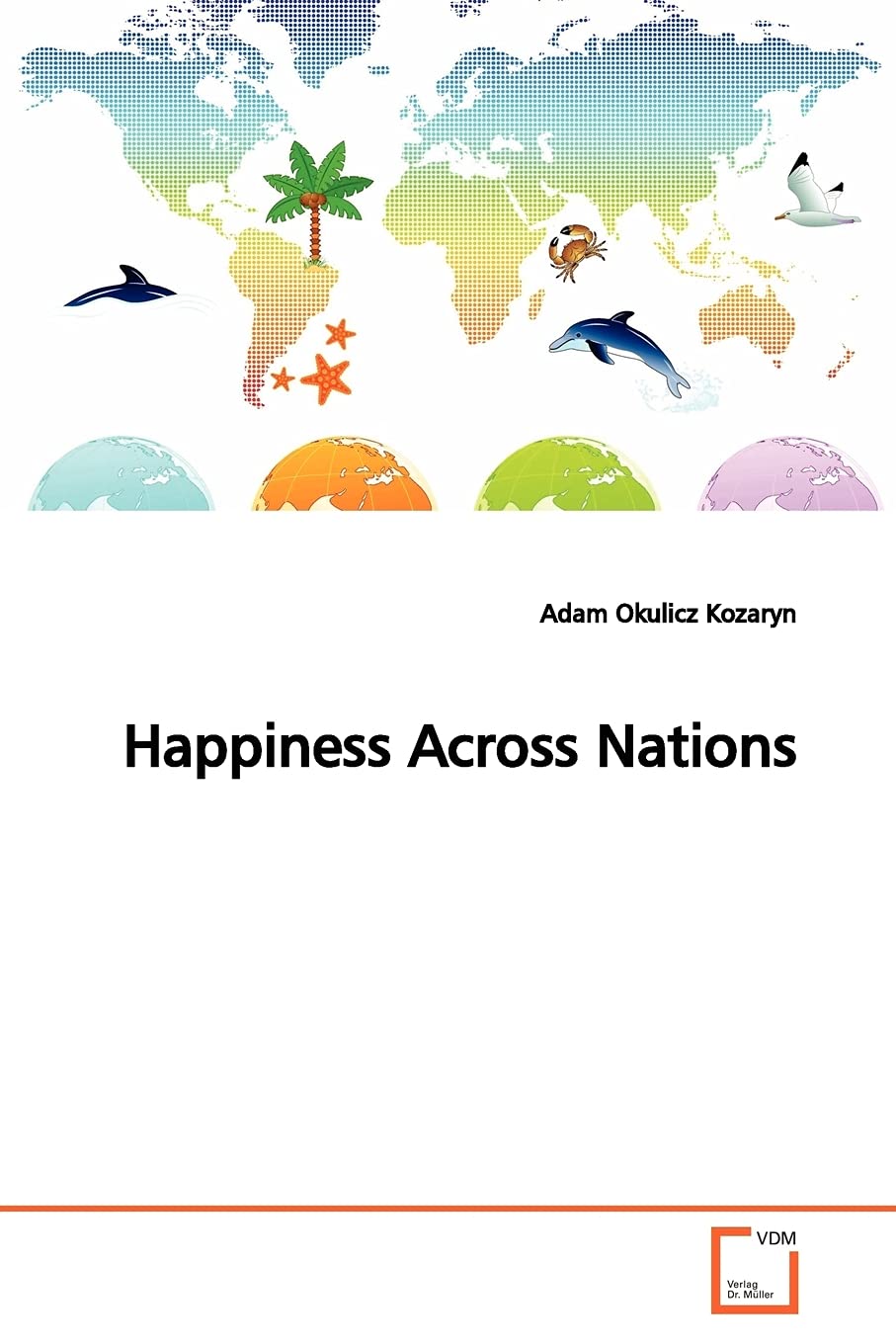 Happiness Across Nations