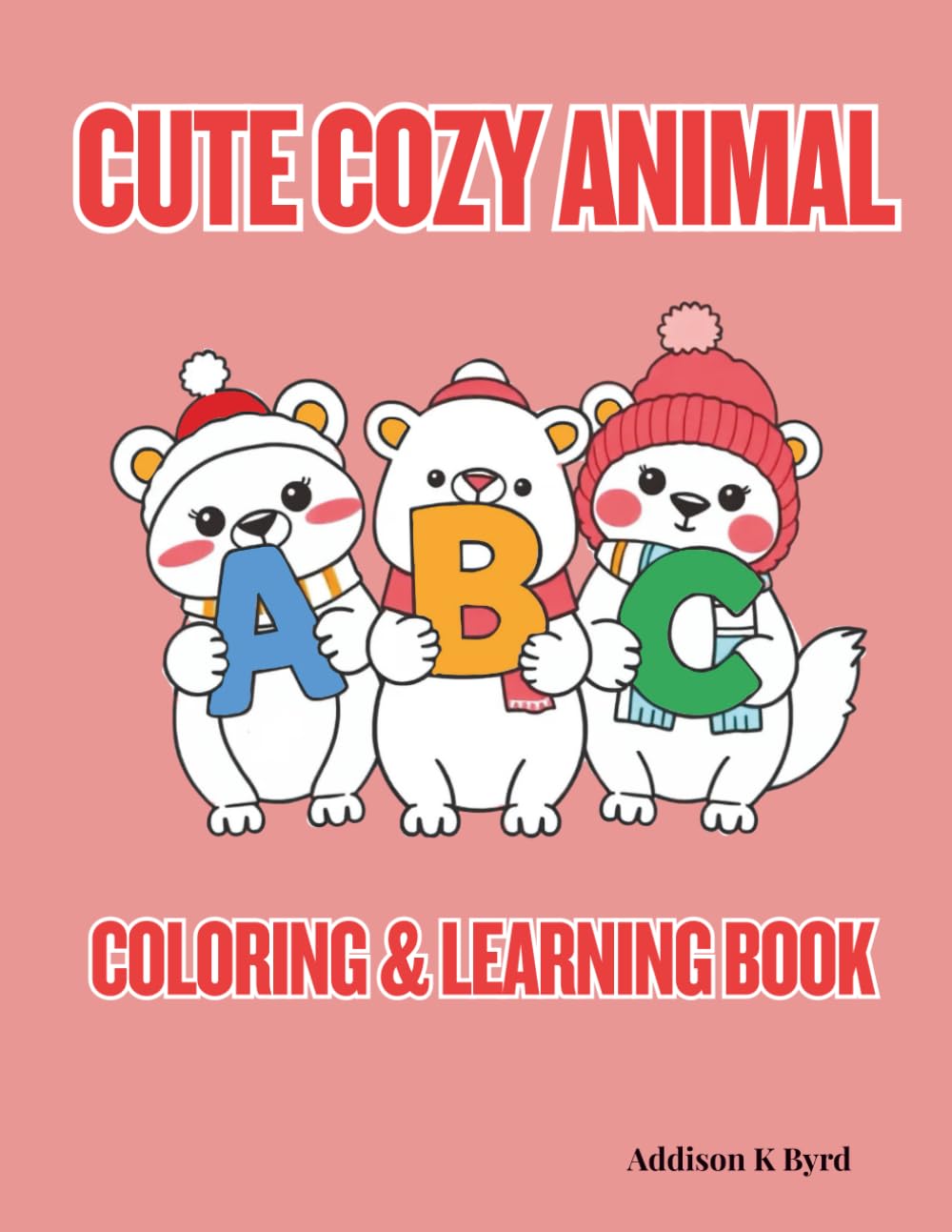 Cute Cozy Animal ABC Coloring & Learning Book