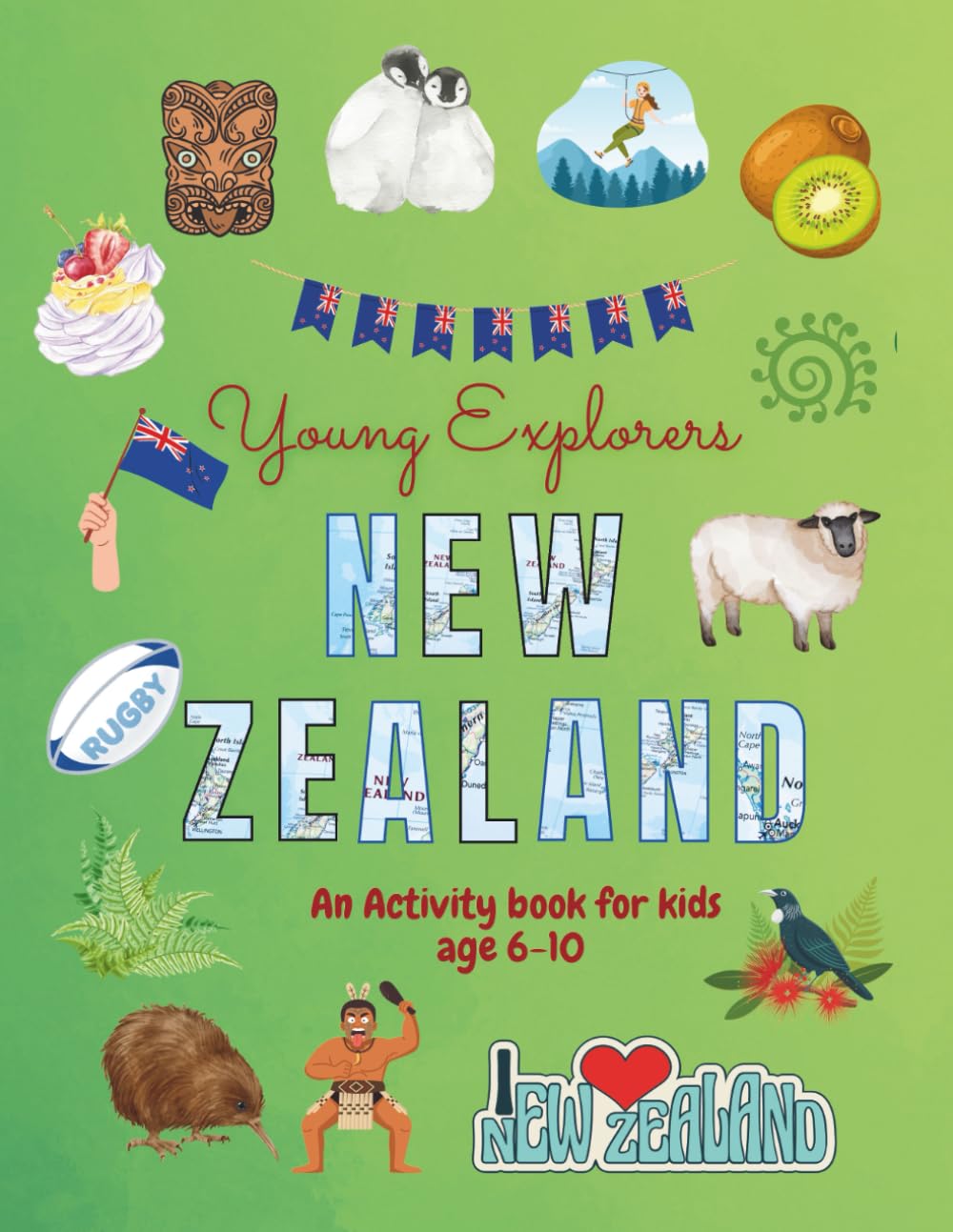 Young Explorers New Zealand: An Activity Book for Kids age 6-10 - Full colour, mazes, spot the difference, colouring pages
