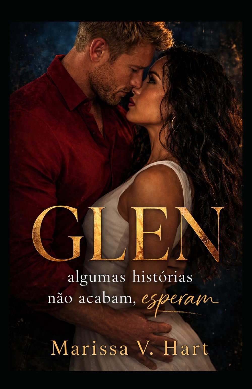 Glen: Algumas histórias não acabam, esperam