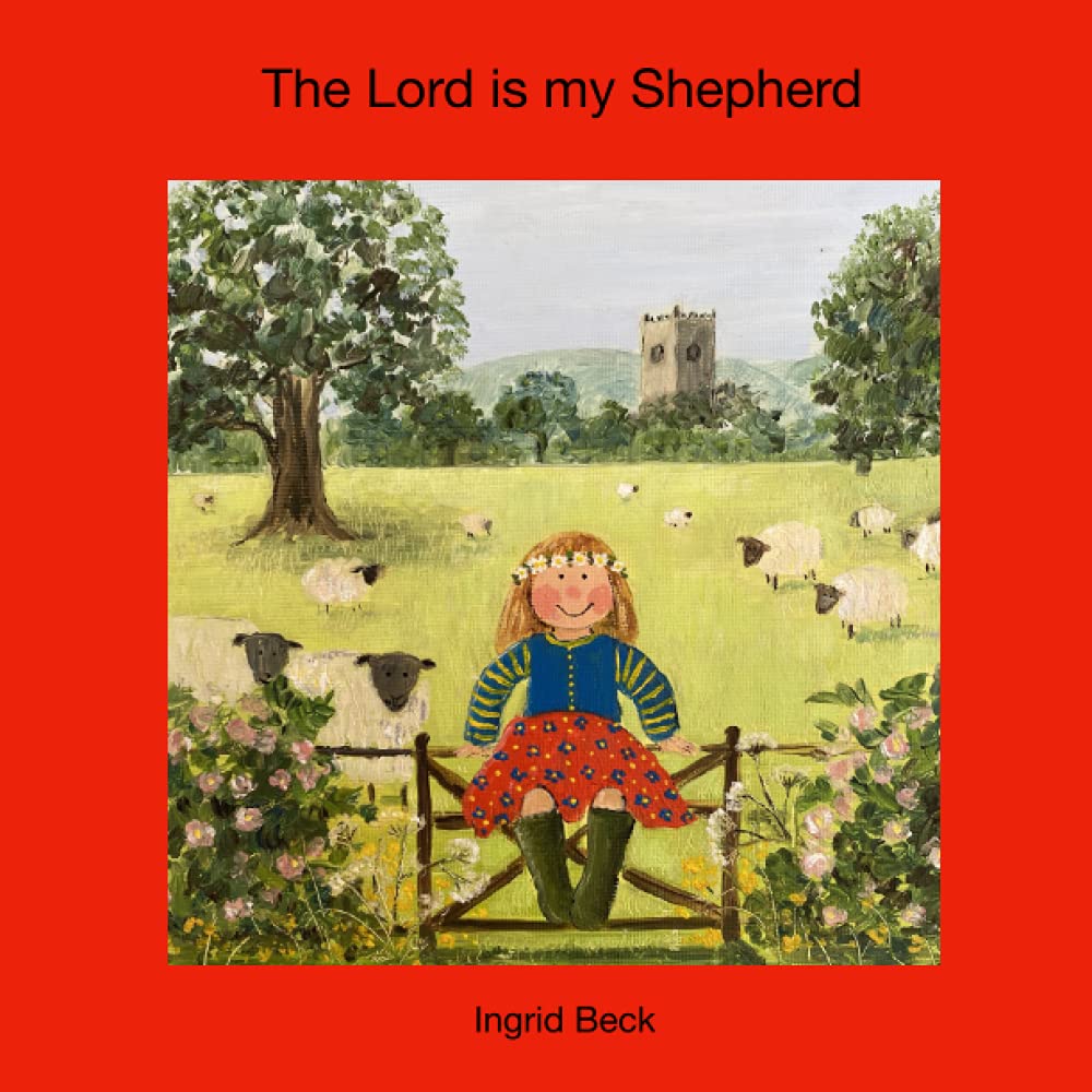 The Lord is my Shepherd