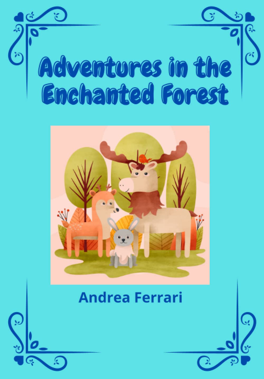 Adventures in the Enchanted Forest