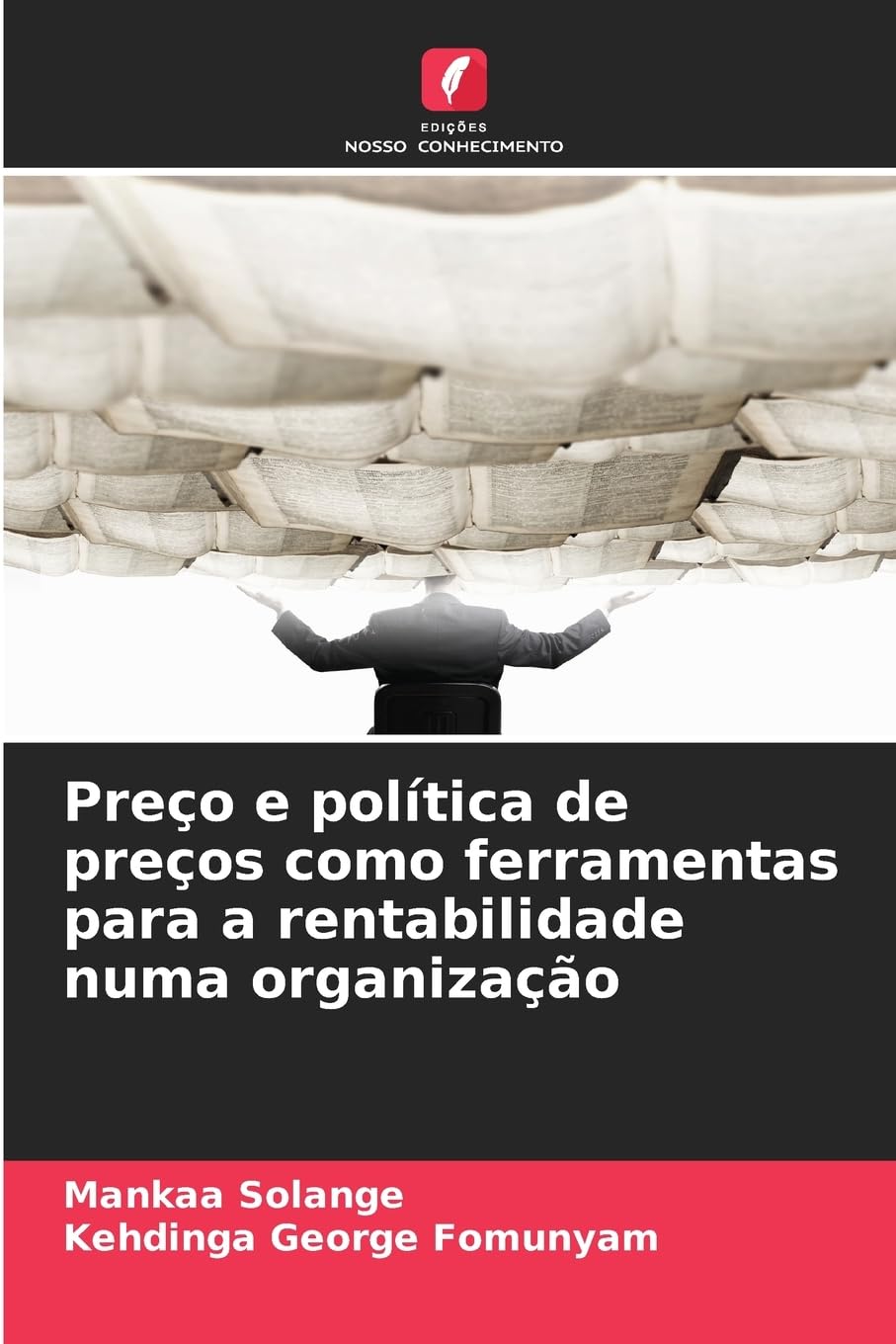 Preço e política de preços como ferramentas para a rentabilidade numa organização
