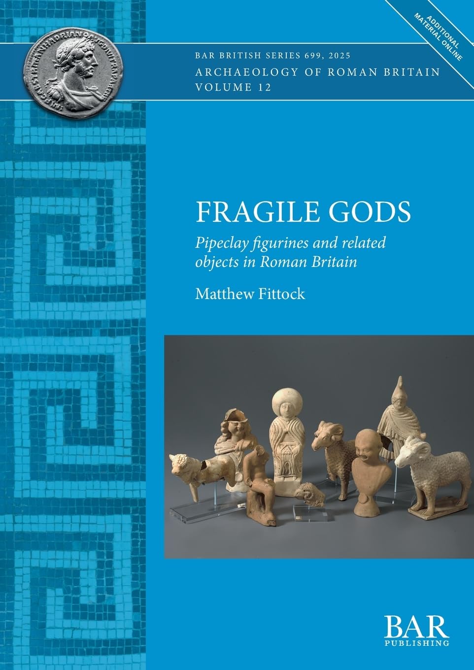 Fragile Gods: Pipeclay figurines and related objects in Roman Britain: 699 (British)