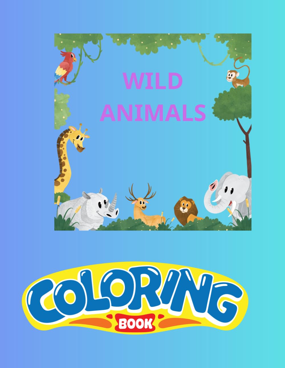 Jungle Safari A Coloring Adventure with Wild Animals: A fun coloring book with various pictures, rich in details and colors, highlighting artistic creativity, developing skills