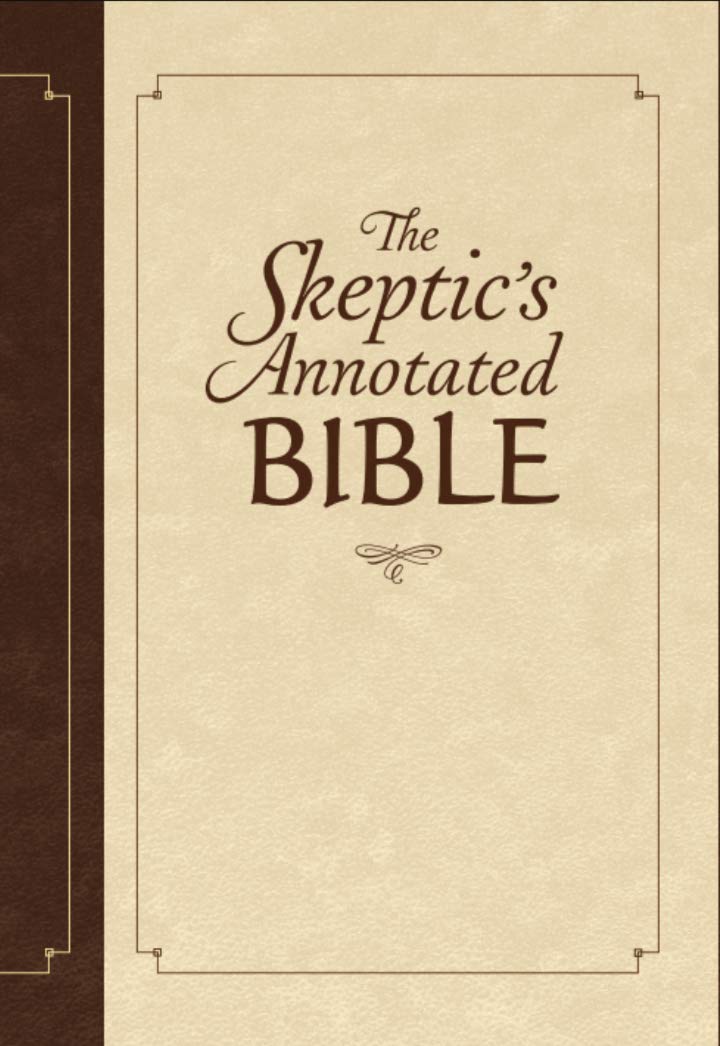 洋書 The Skeptic's Annotated Bible The Skeptic's Annotated Bible by Steve Wells | Goodreads