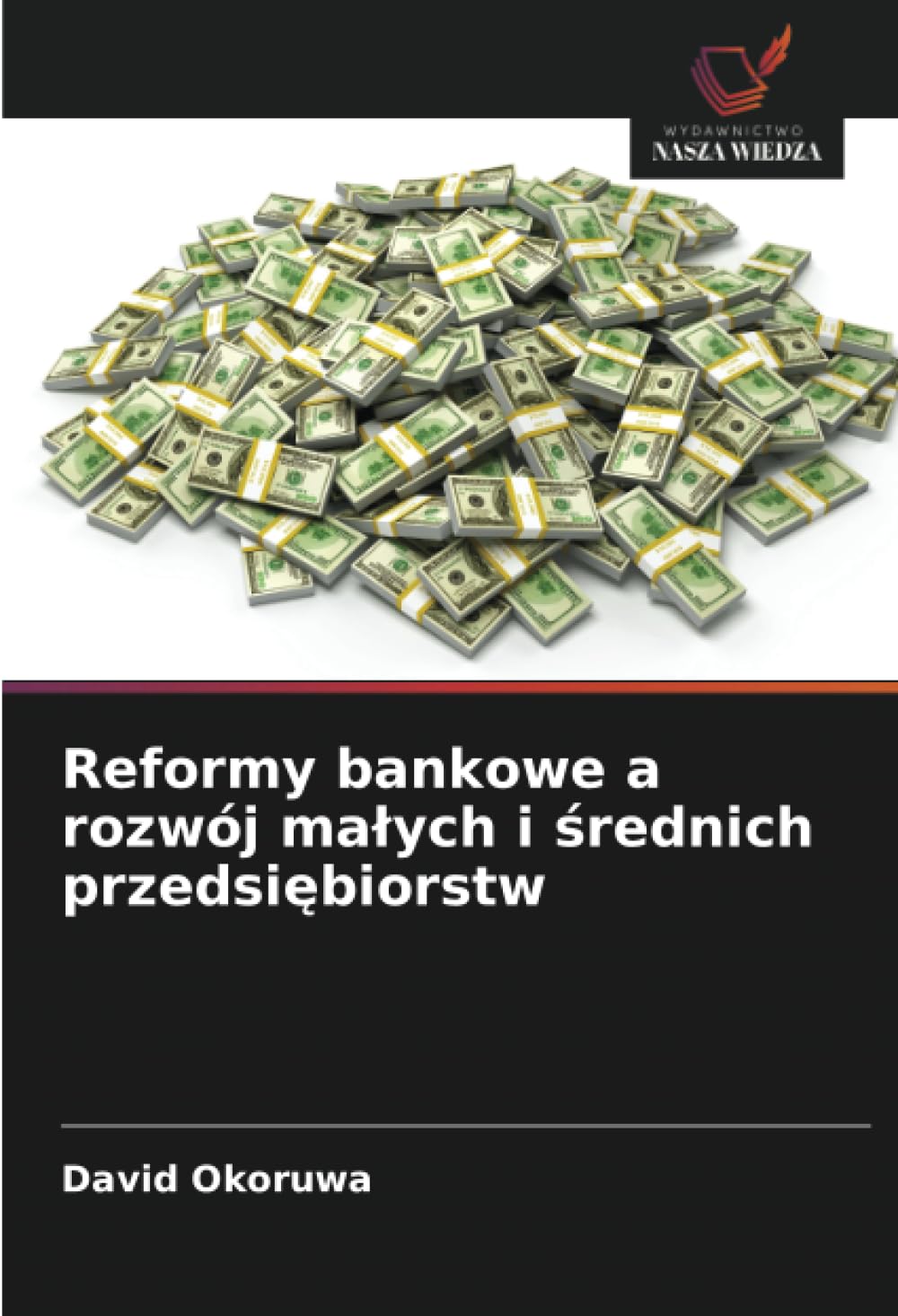 Reformy bankowe a rozwój malych i średnich przedsiębiorstw