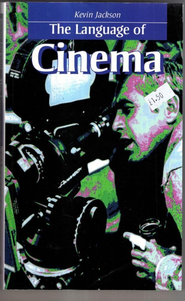 The Language of Cinema
