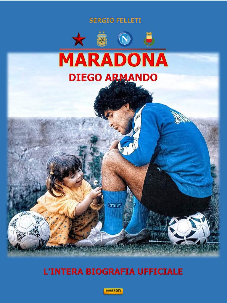 Maradona Diego Armando Lintera Biografia Ufficiale Desertcart INDIA