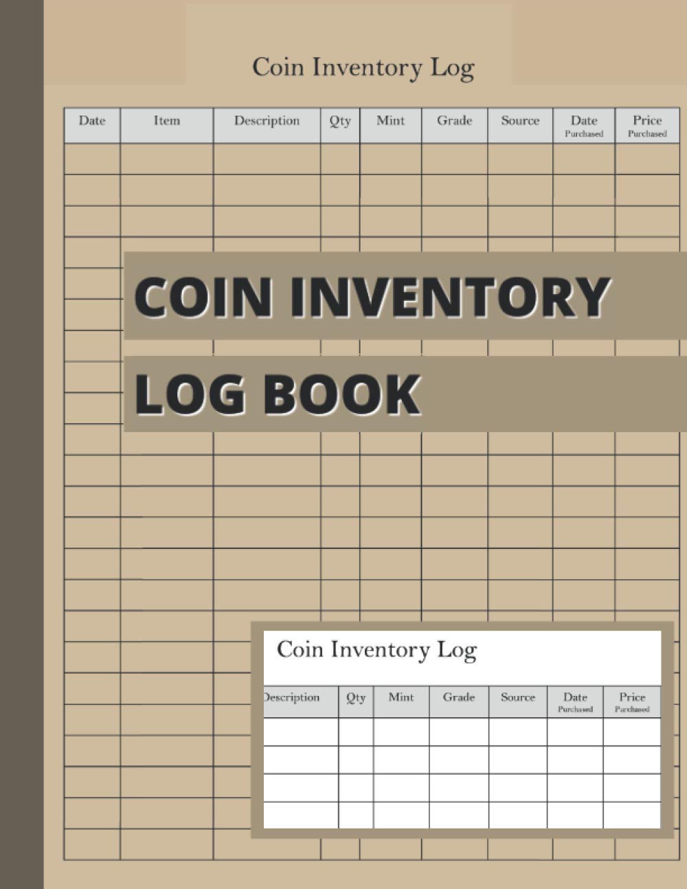 Coin Inventory Log Book: Book To Reference Collector Coins - 120 pages - Coin Collection Book