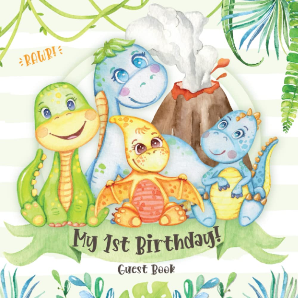 My 1st Birthday Guest Book: Dinosaur Theme Guestbook for Baby Boy First Bday Party | Guest Sign In with Gift Log plus BONUS Time Capsule Page