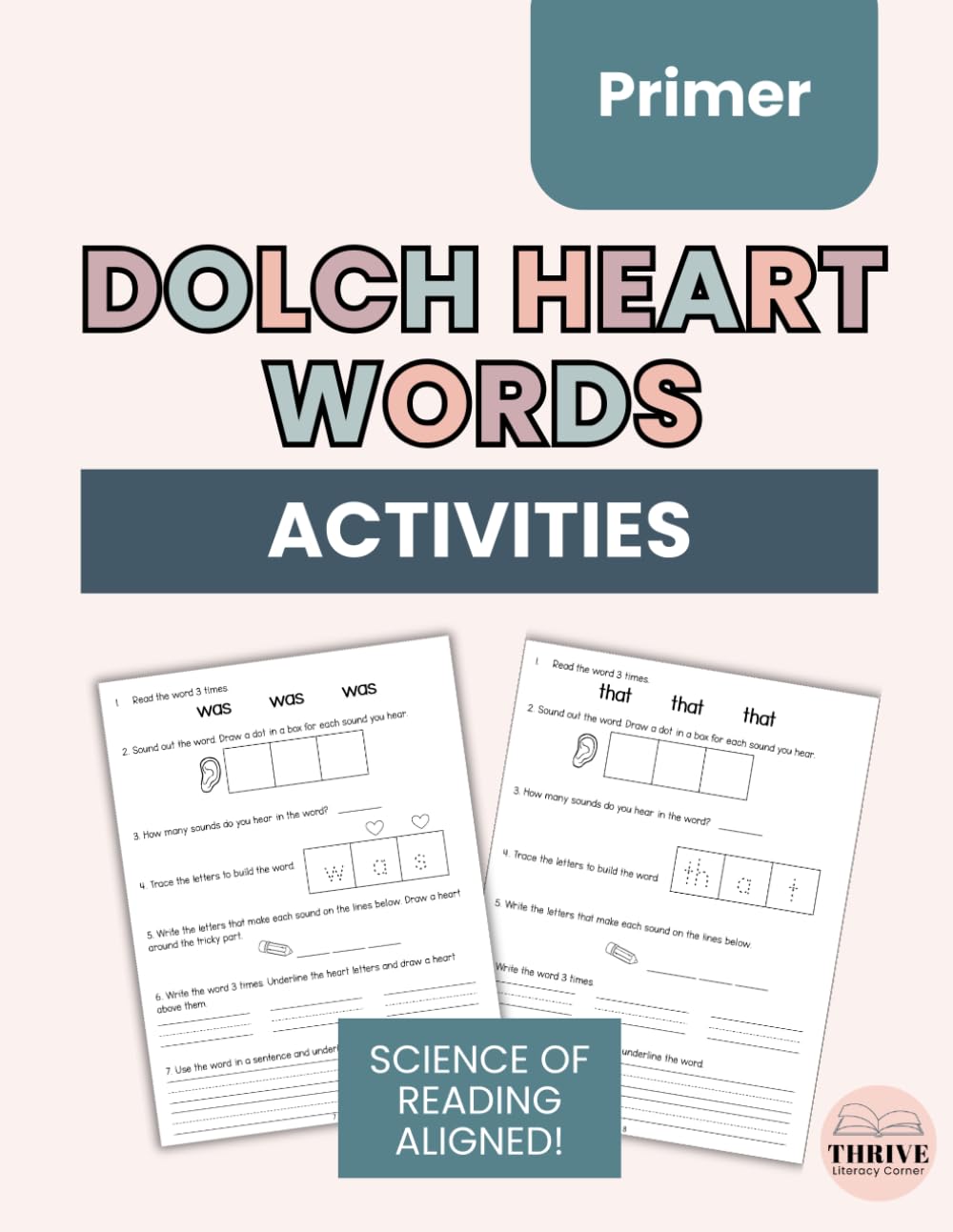 Heart Words Dolch Sight Words Workbook 52 Primer Sight Words for PreK-K: A Science of Reading Approach to Learning Sight Words (Dolch Heart Words)