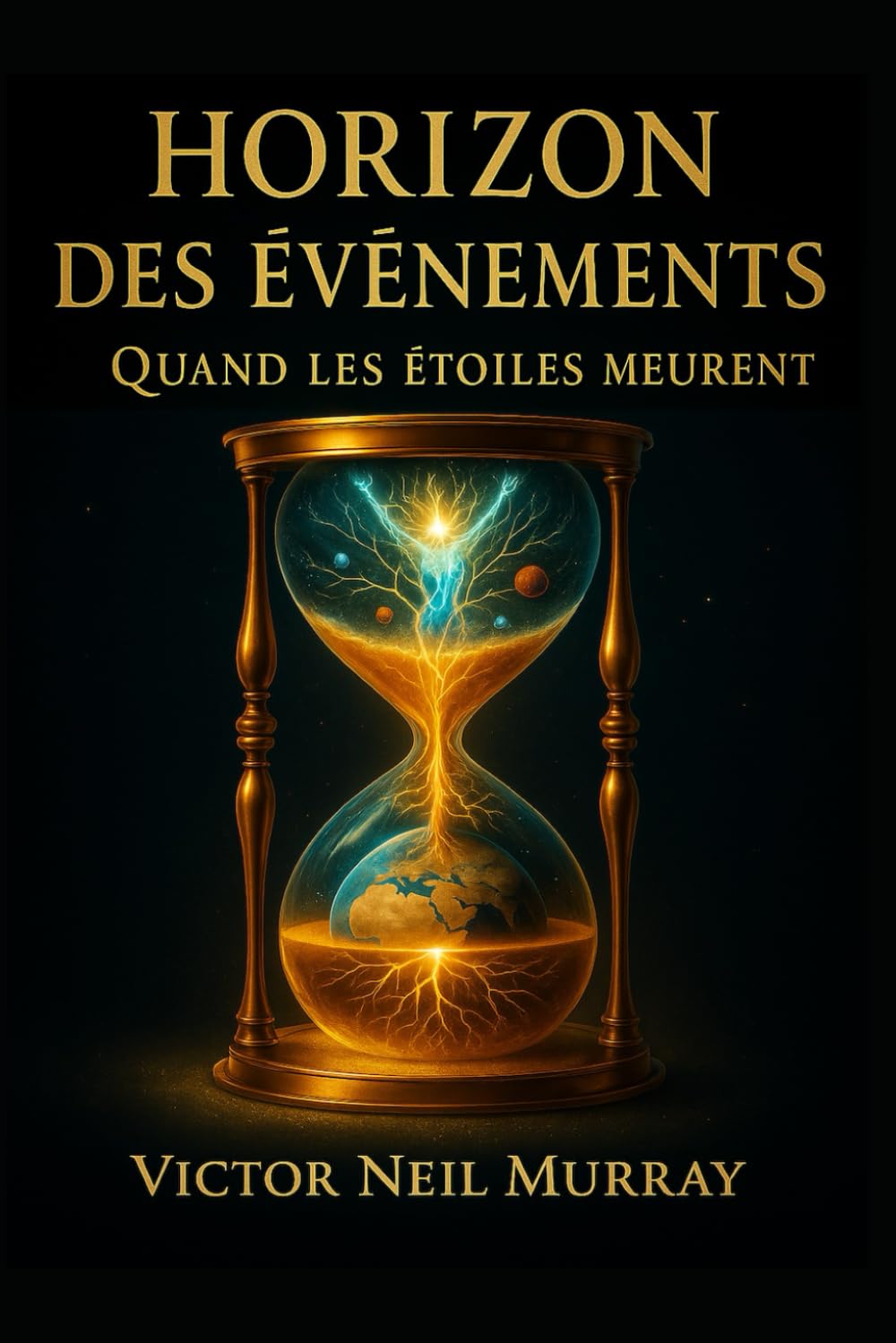 Horizon des Évènements: Quand les étoiles meurent: 7 (Event Horizon)