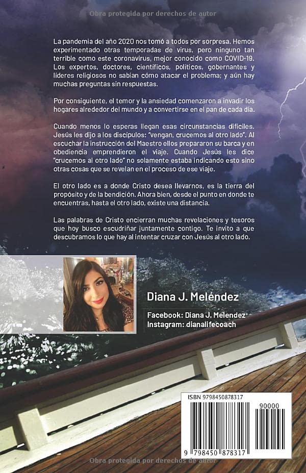 Vista 2 de Crucemos al otro lado Que las tormentas inesperadas, internas y externas en tu vida, no detengan el propósito y plan perfecto que Dios tiene