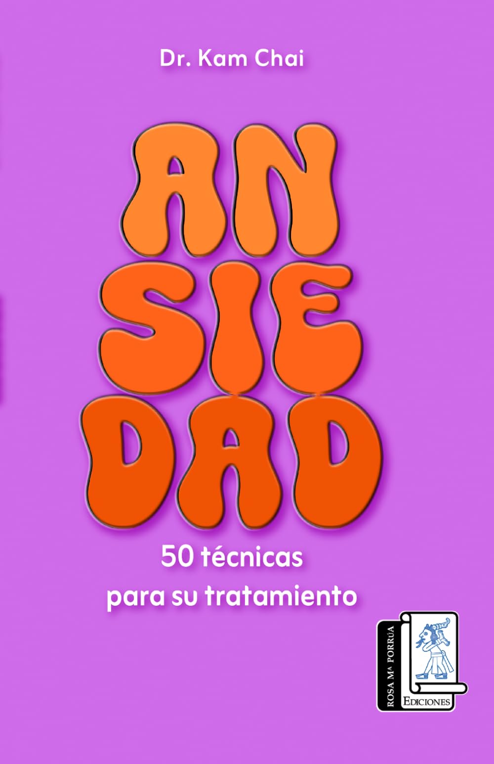 Ansiedad: 50 técnicas para su tratamiento