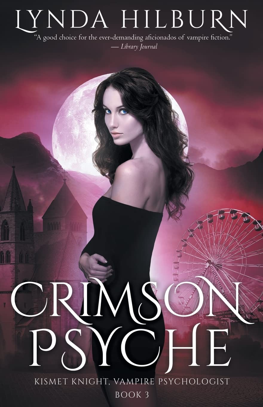 Crimson Psyche: Kismet Knight, Vampire Psychologist, Book #3: Volume 3