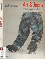 Art & jeans: Matière, mémoire, idée : reliefs minimaux 8886158890 Book Cover