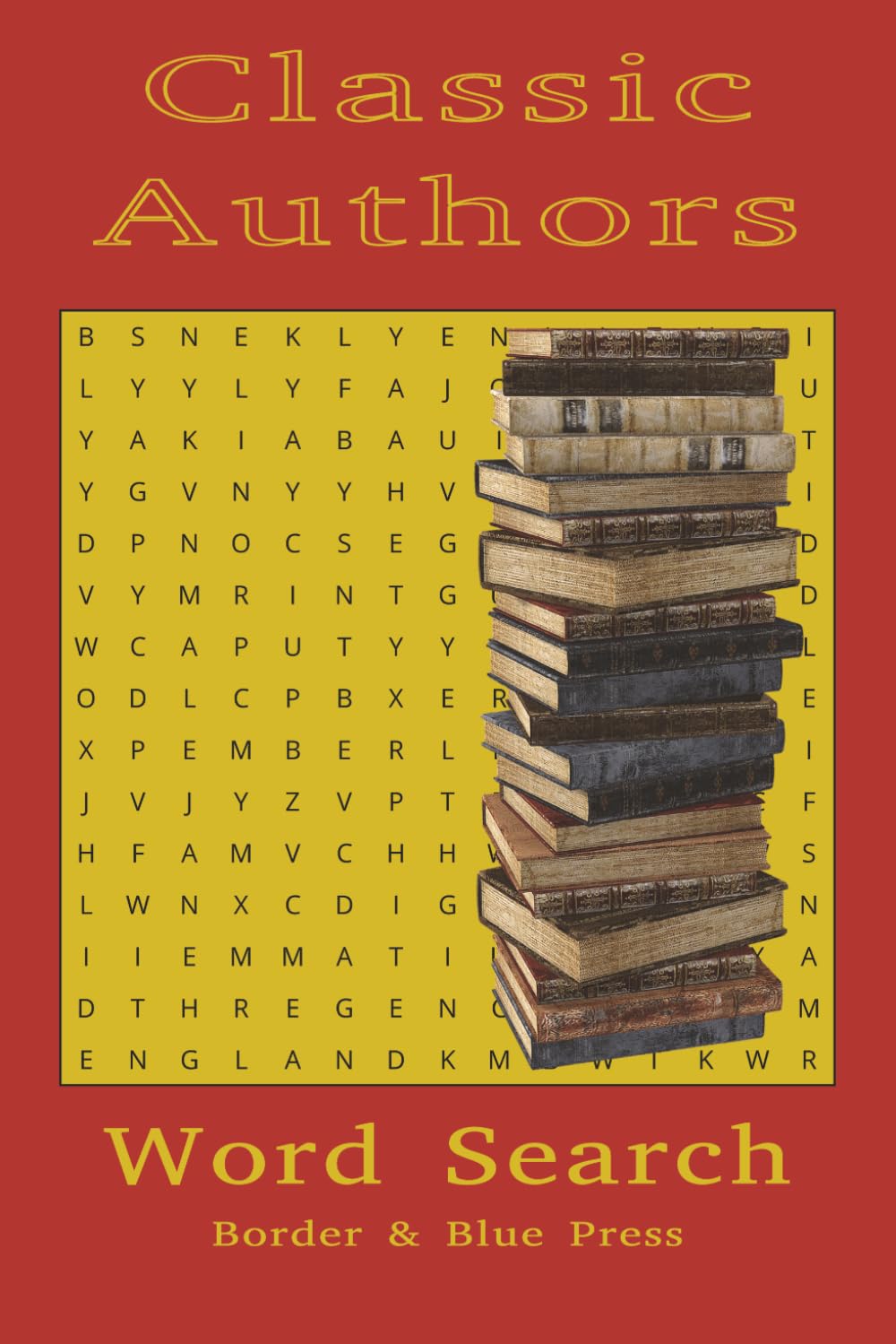 Classic Authors Word Search Puzzle Book: Word Search Puzzles for Book Lovers about Classic Books and Authors | 6x9 inches | 50 Puzzles... Gift for ... Stuffer (Glimpses of You Puzzle Books)
