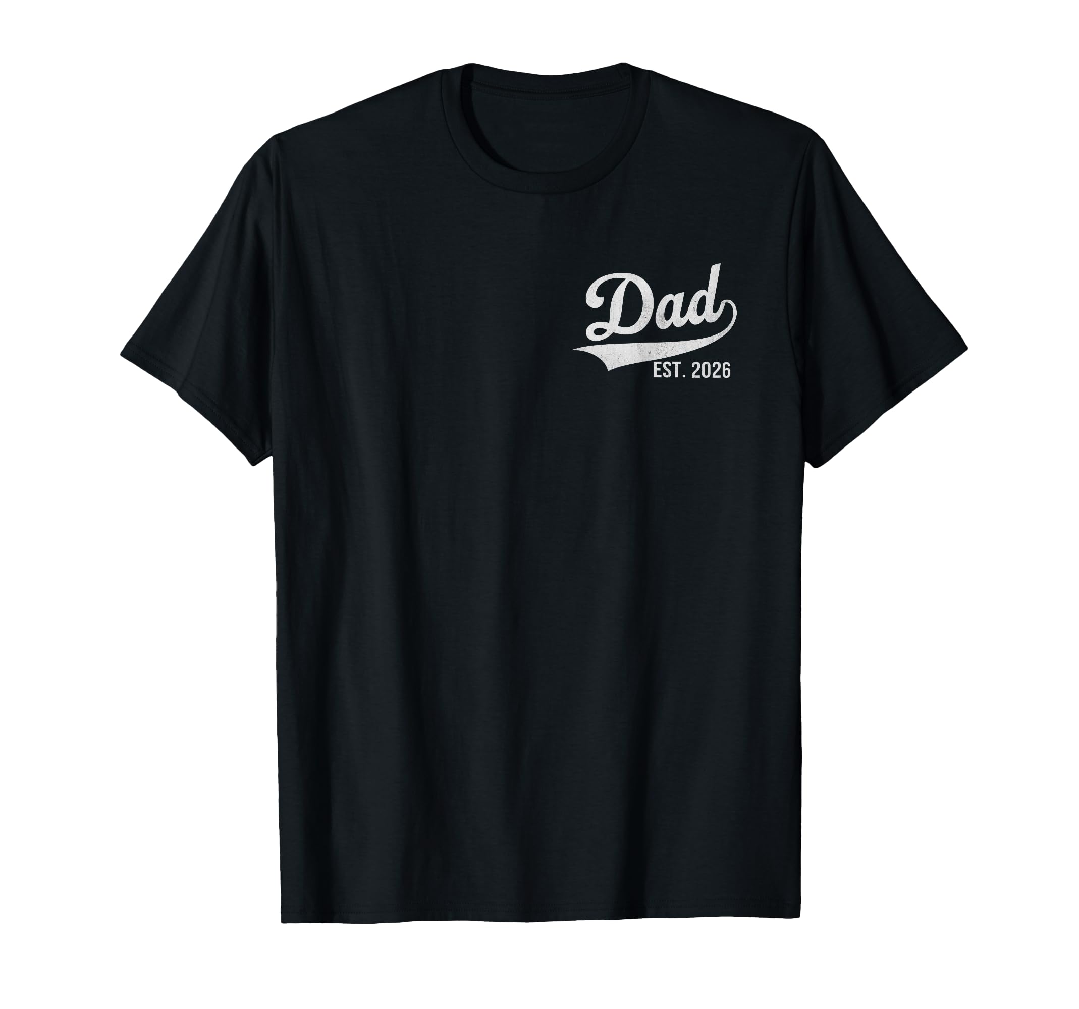 Dad Est. 2026 Logo Father 2026 Loading New Dad 2026 T-Shirt