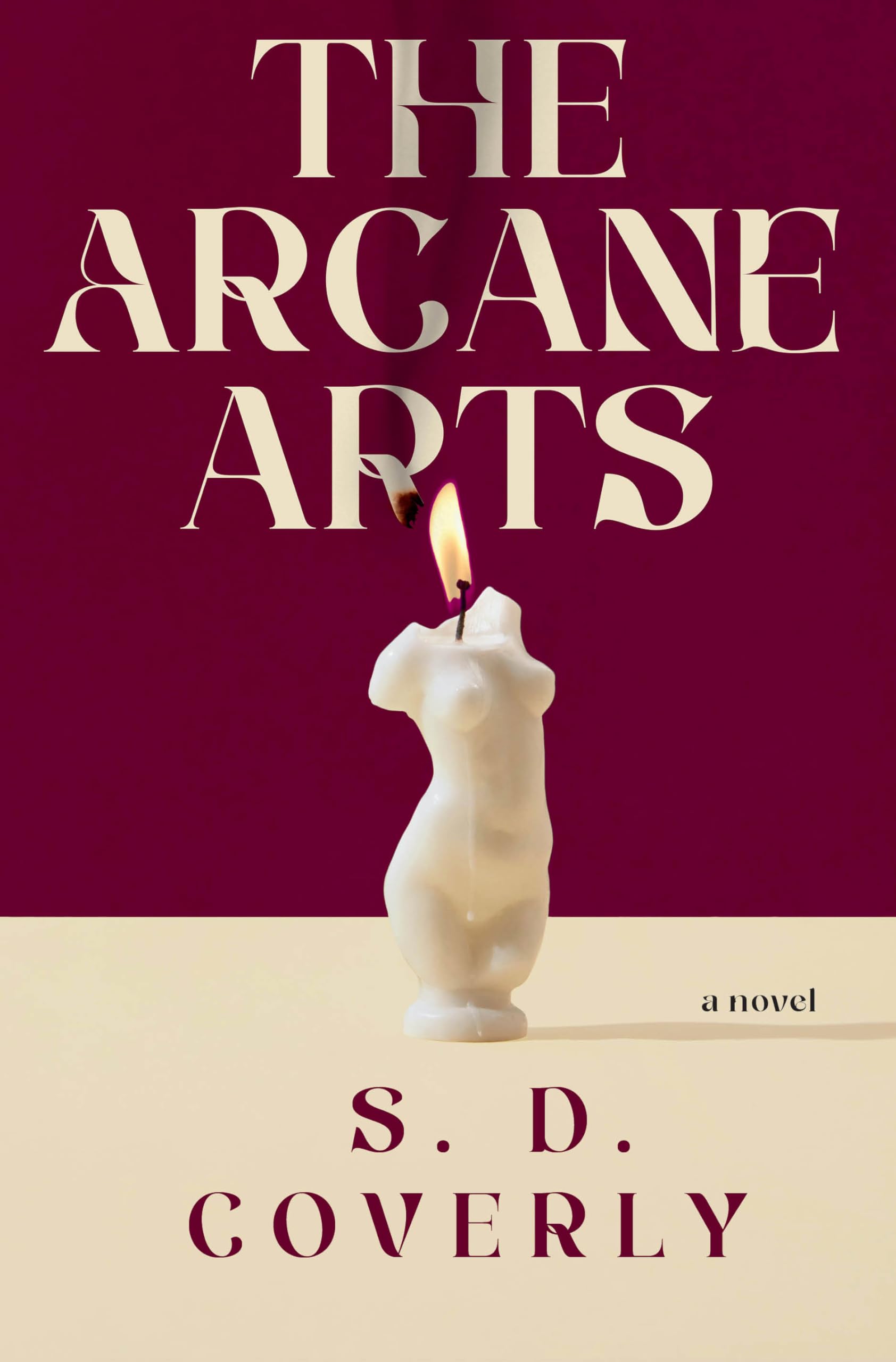 Cover of The Arcane Arts: A Novel