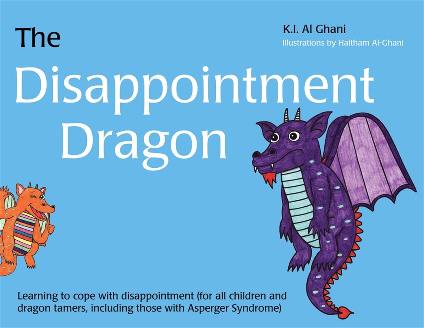 The Disappointment Dragon: Learning to cope with disappointment