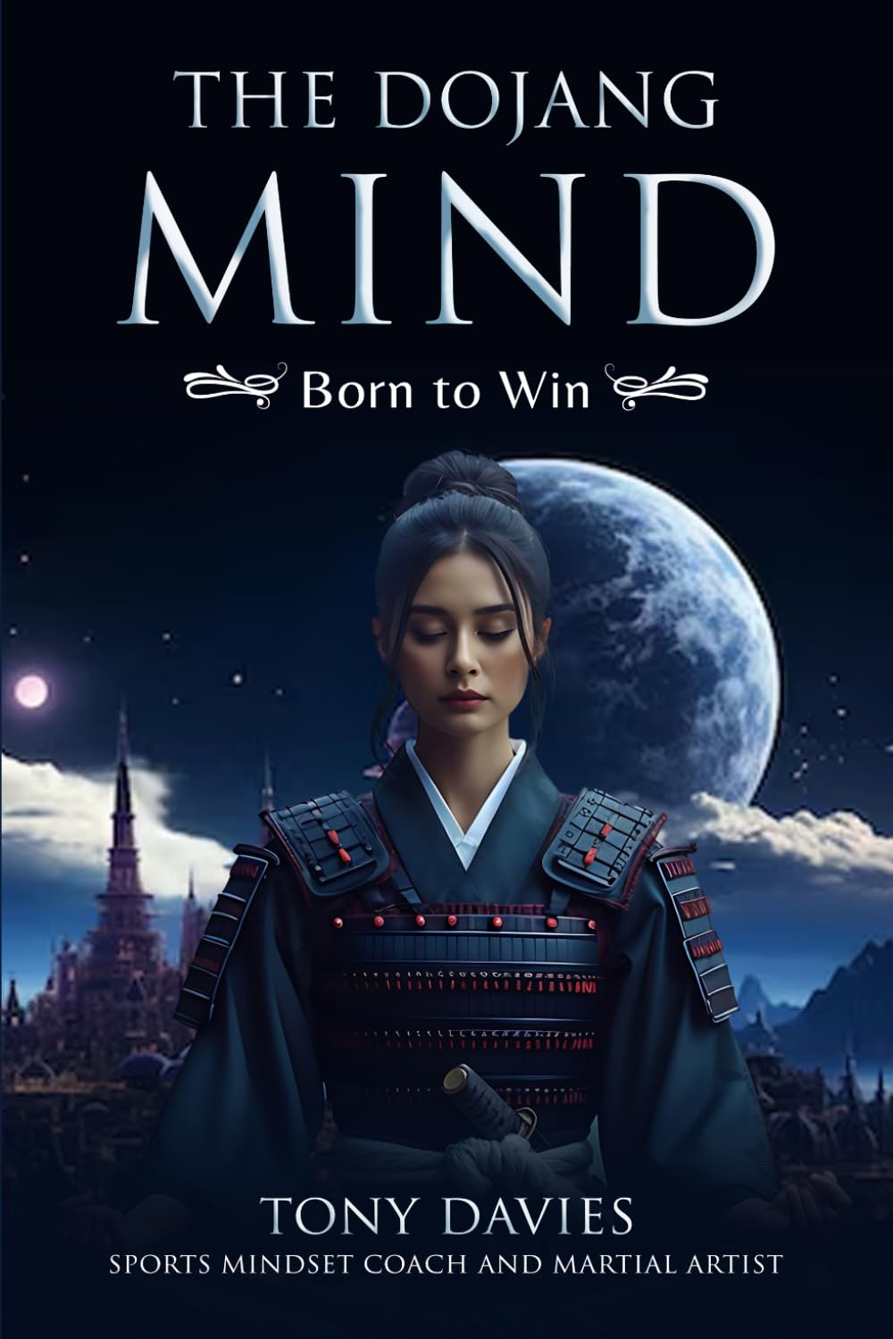 The Dojang Mind: Born to win