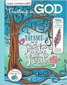 Bible Journaling - Trusting in God, 100s of Inspirational Stickers, Traceables & Cutouts, Exclusive! Heirloom Bookplate book cover