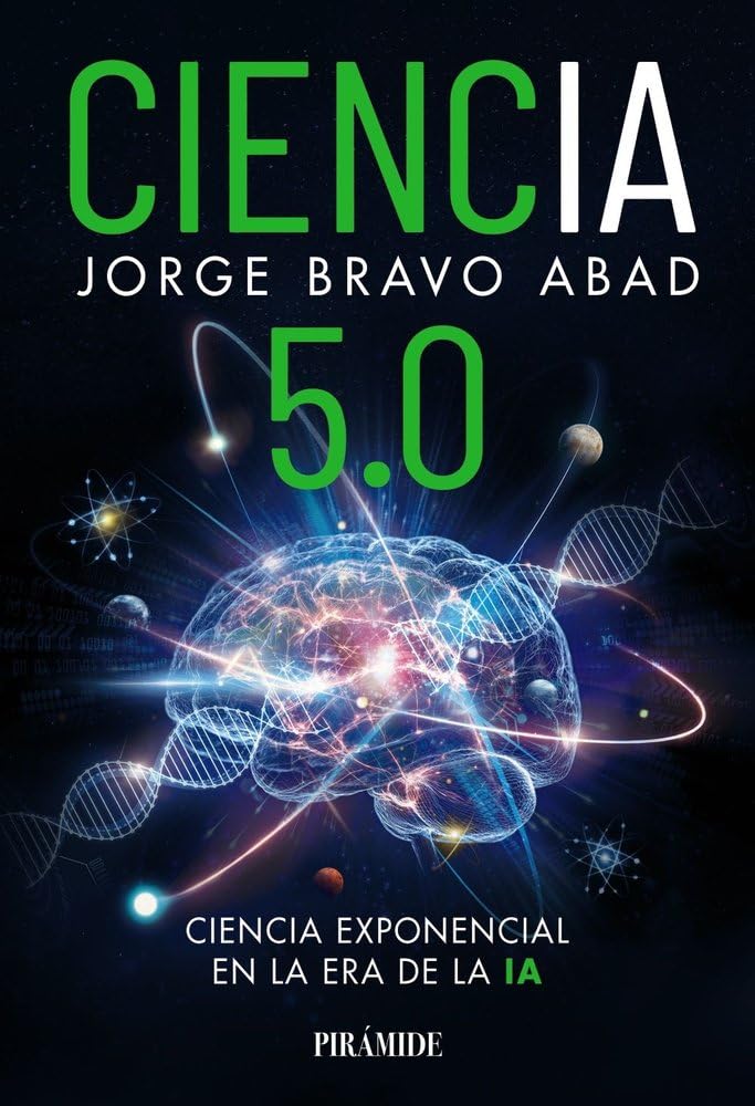 Ciencia 5.0: Ciencia exponencial en la era de la IA (Ciencia Hoy)