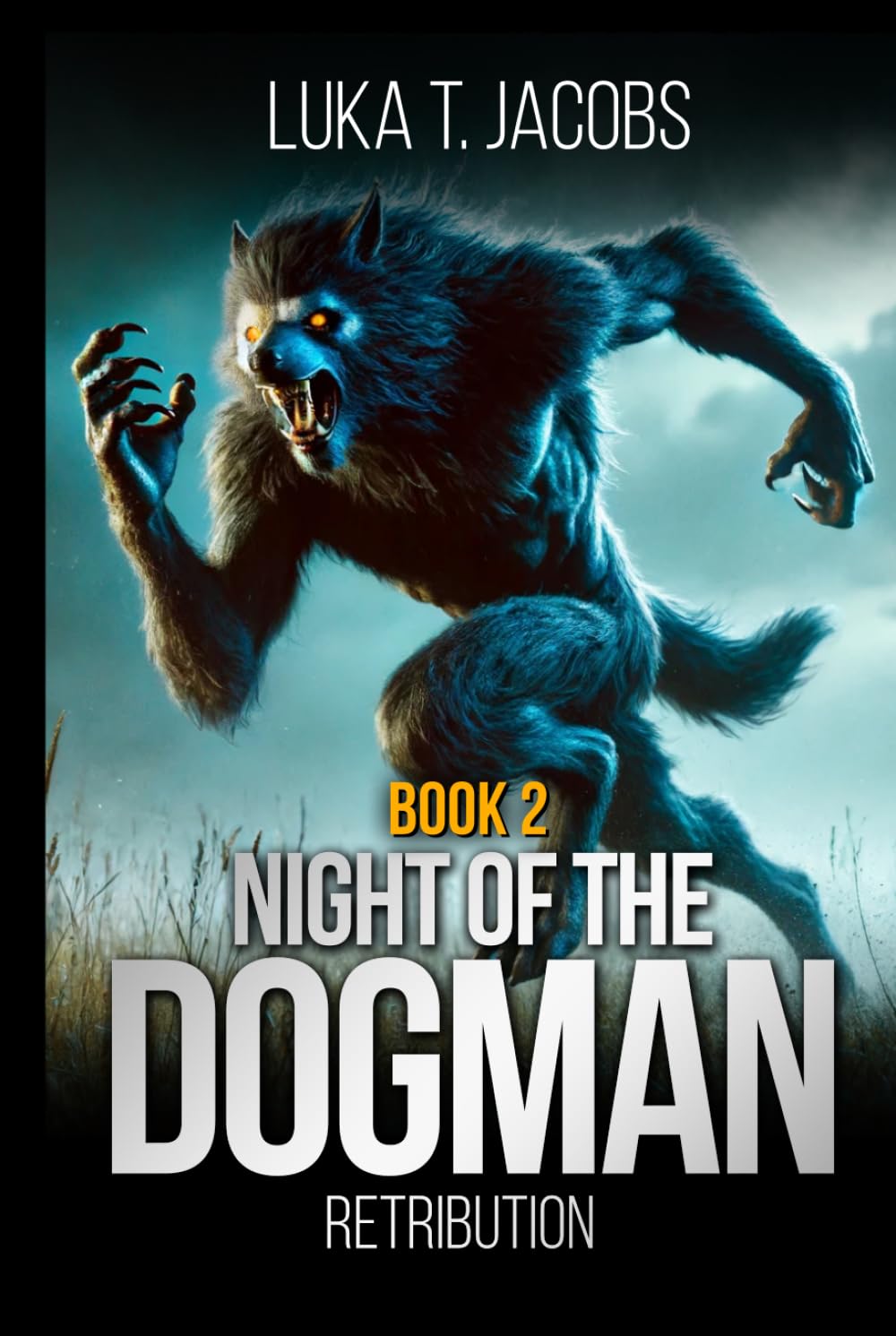 Night Of The Dogman: Retribution