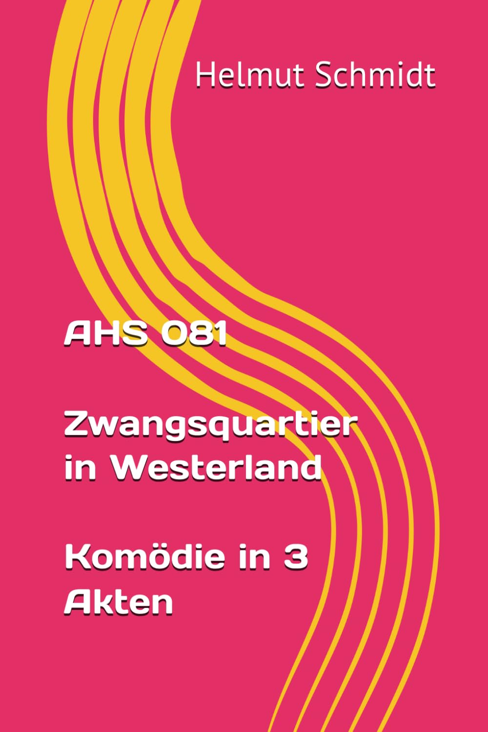 AHS 081 Zwangsquartier in Westerland Komödie in 3 Akten