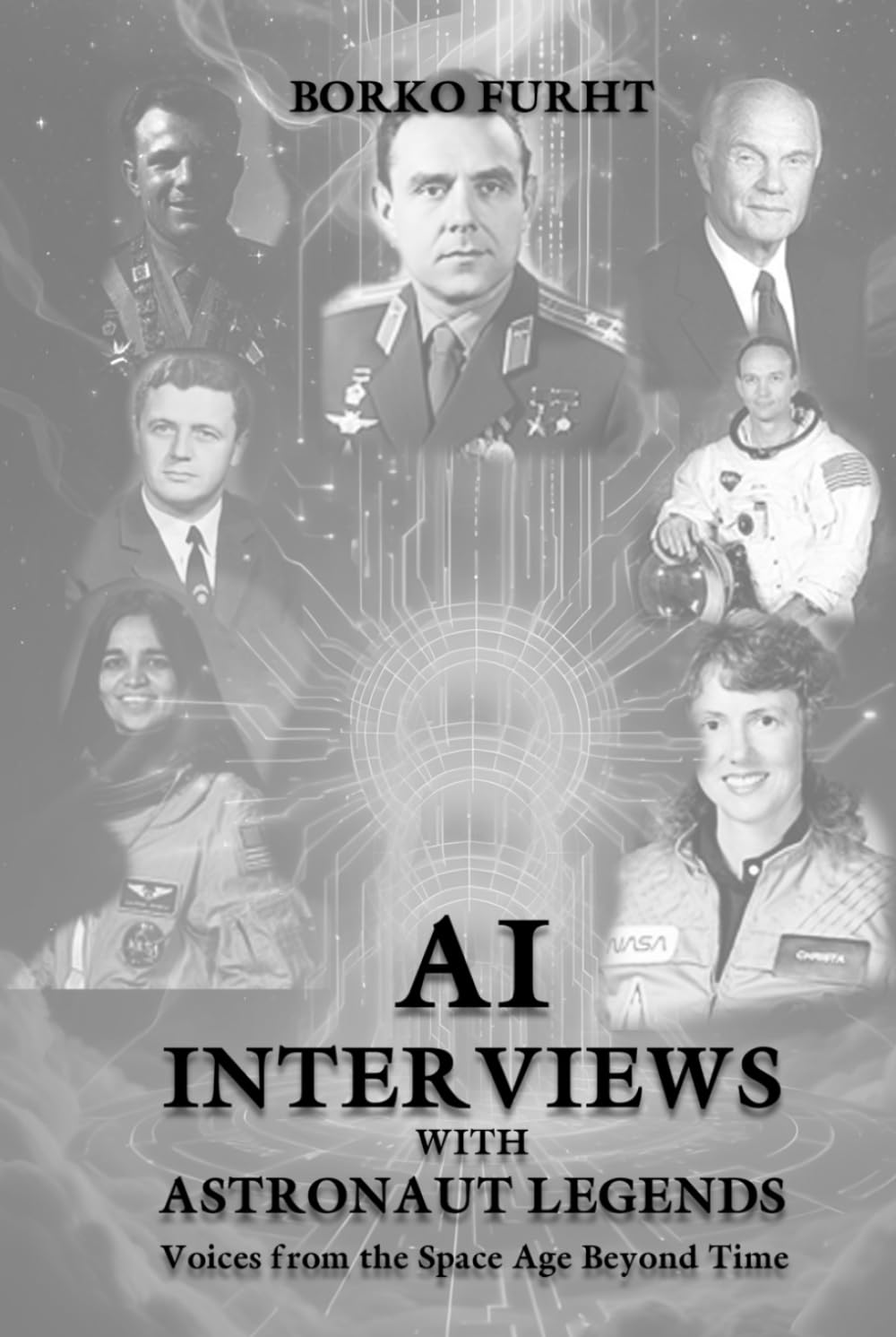 Al Interviews with ASTRONAUT LEGENDS: Voices from the Space Age Beyond Time      Hardcover – March 25, 2026