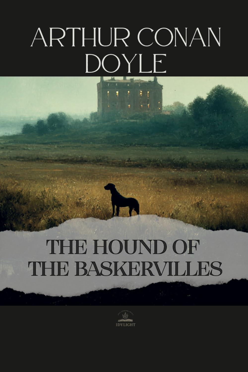 The Hound of the Baskervilles: The Classic Sherlock Holmes Mystery — Complete & Unabridged