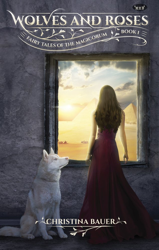 Buy Wolves & Roses: Book 1 in the Fairy Tales of the Magicorum — BookShops.in