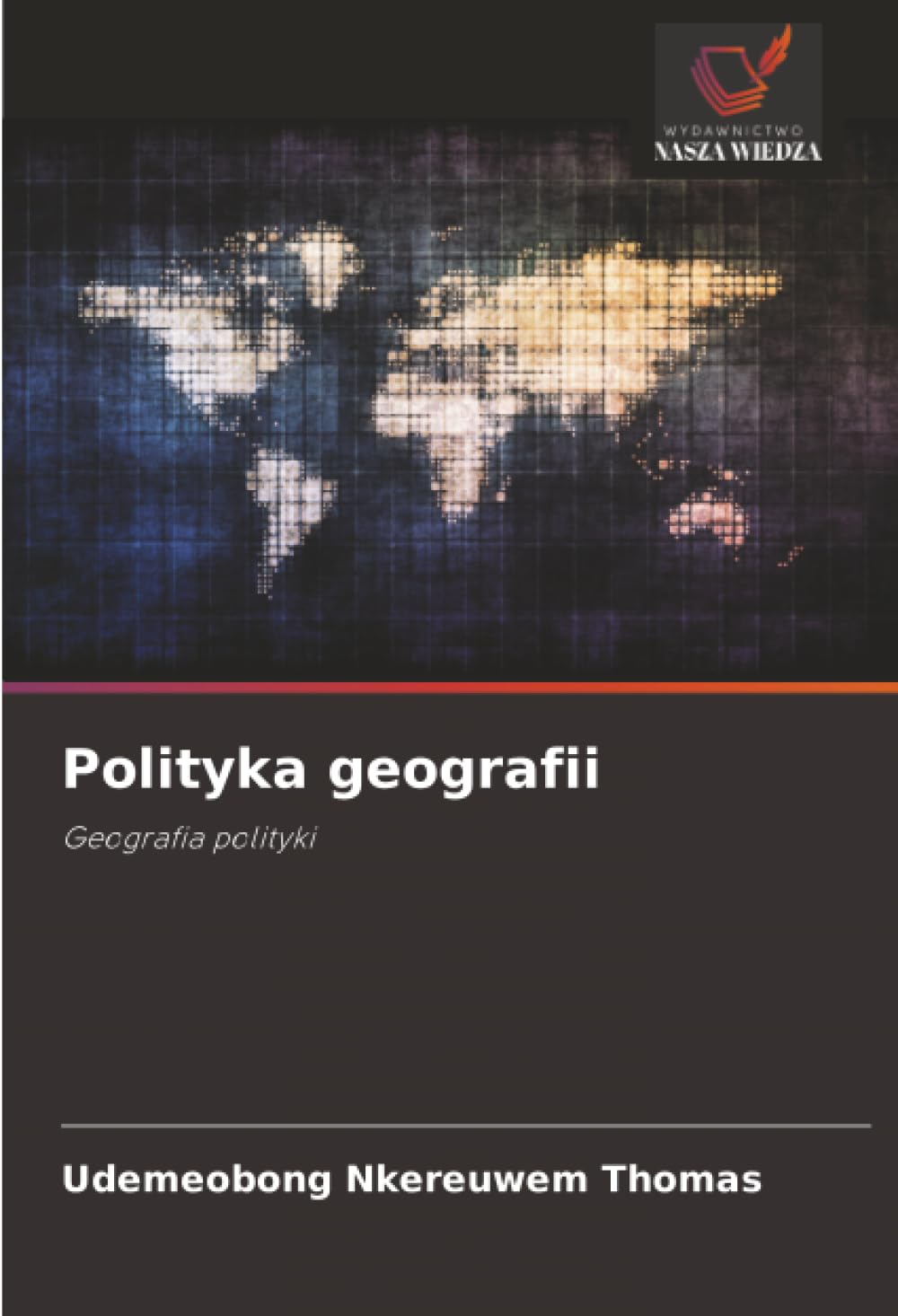 Polityka geografii: Geografia polityki