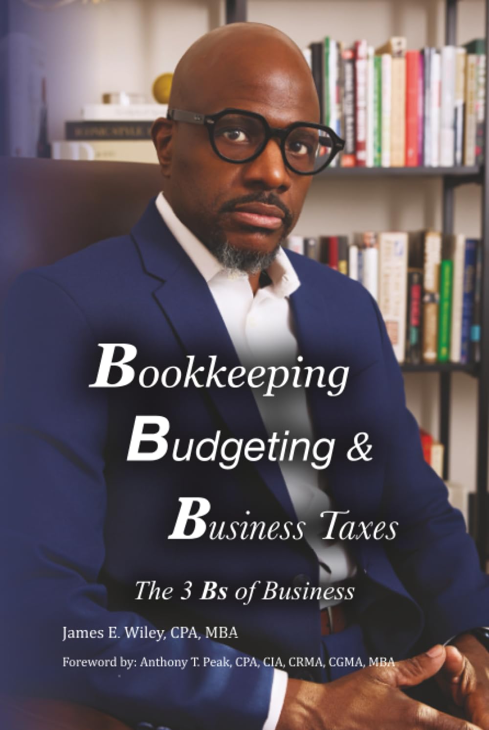 Bookkeeping, Budgeting & Business Taxes: The Three Bs of Business