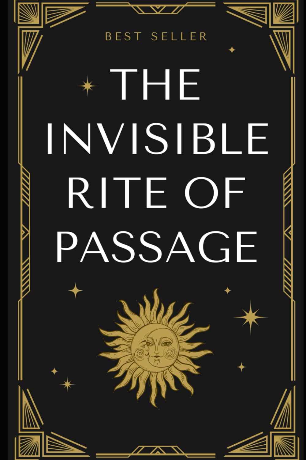 The Invisible Rite of Passage: A Jungian Guide to Shadow, Suffering and the Return to Wholeness