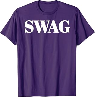 That Says Swag T-Shirt - That Says The Word Swag T-Shirt
