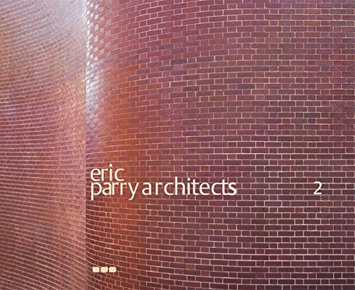Eric Parry Architects: Volume 2