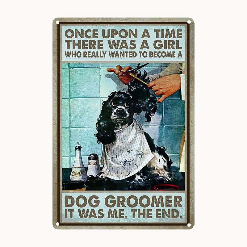 Dog Groomer Tin Sign - Dog Groomer Gifts, Gifts For Dogs Groomers, Dogs Groomers Gift For Women, Vintage Spa Decor Poster Wall Art Metal Sign 8x12 Inch, Fors Valentine'S Day, Birthday Party Gift