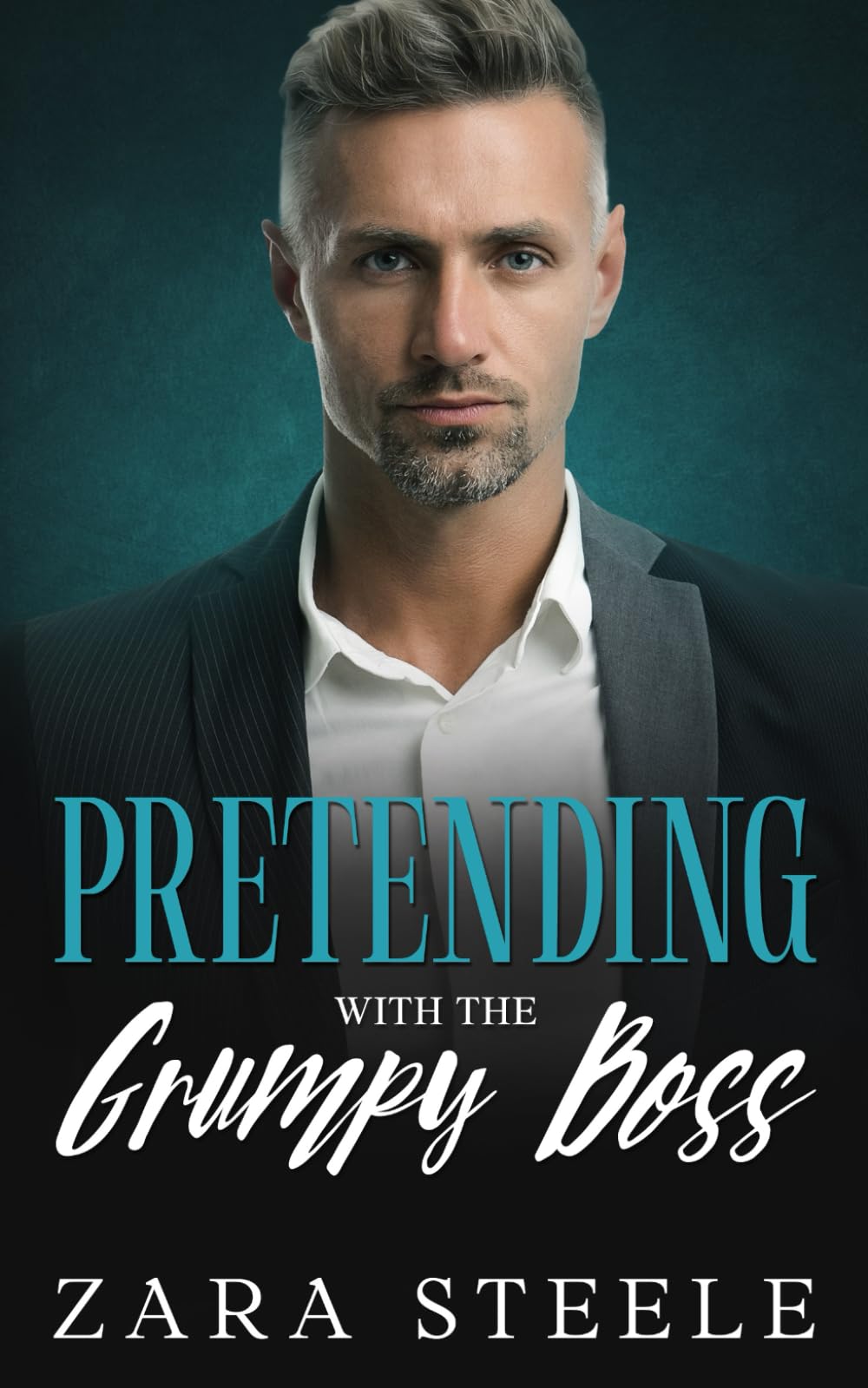 Pretending With The Grumpy Boss: A Forbidden Brother's Best Friend Romance (The Trouble Series)