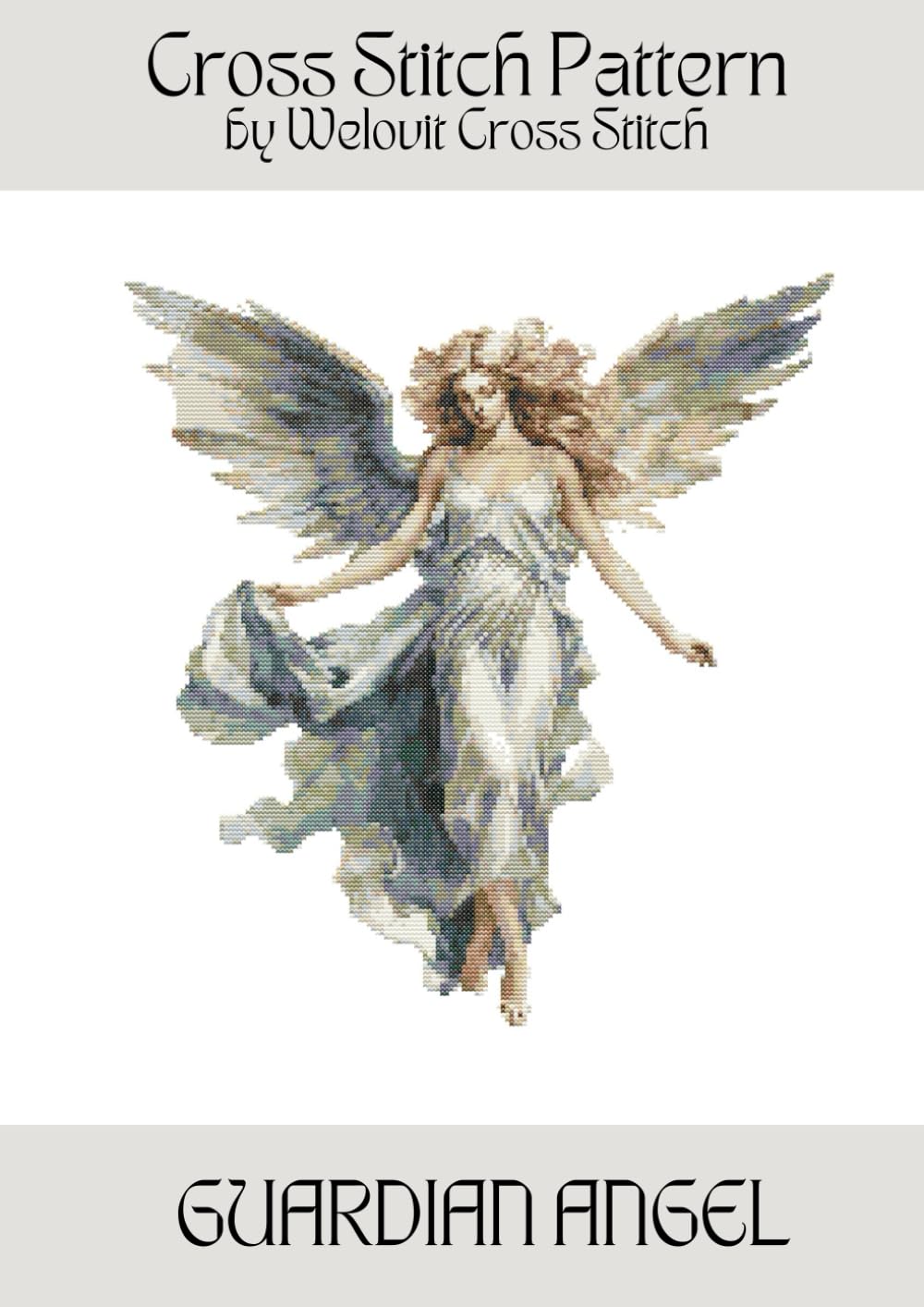 GUARDIAN ANGEL Cross Stitch Pattern: A beautiful cross stitch pattern for your next project! (Welovit Cross Stitch Patterns)