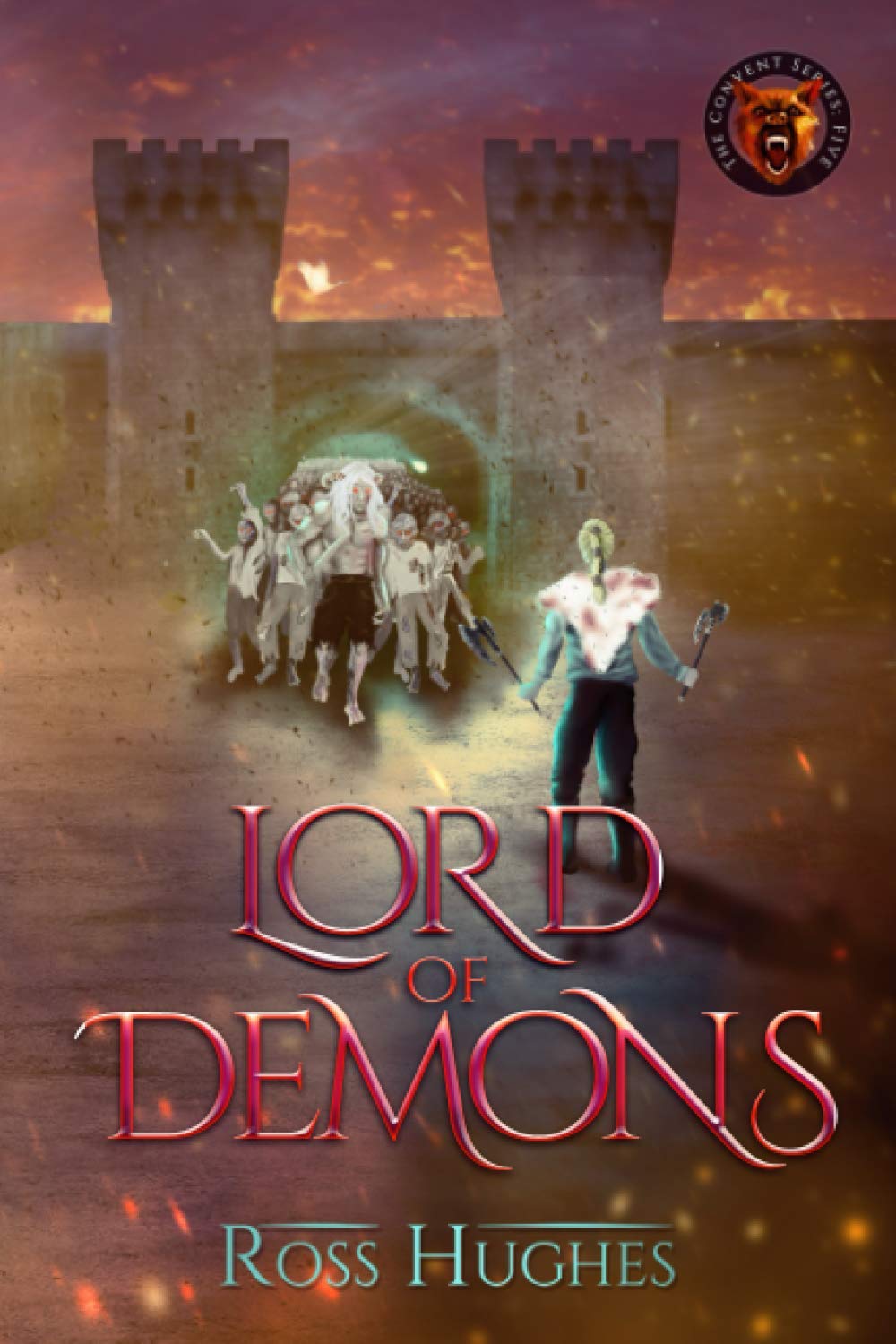 Lord of Demons: An Epic Fantasy Novel (Convent Series)