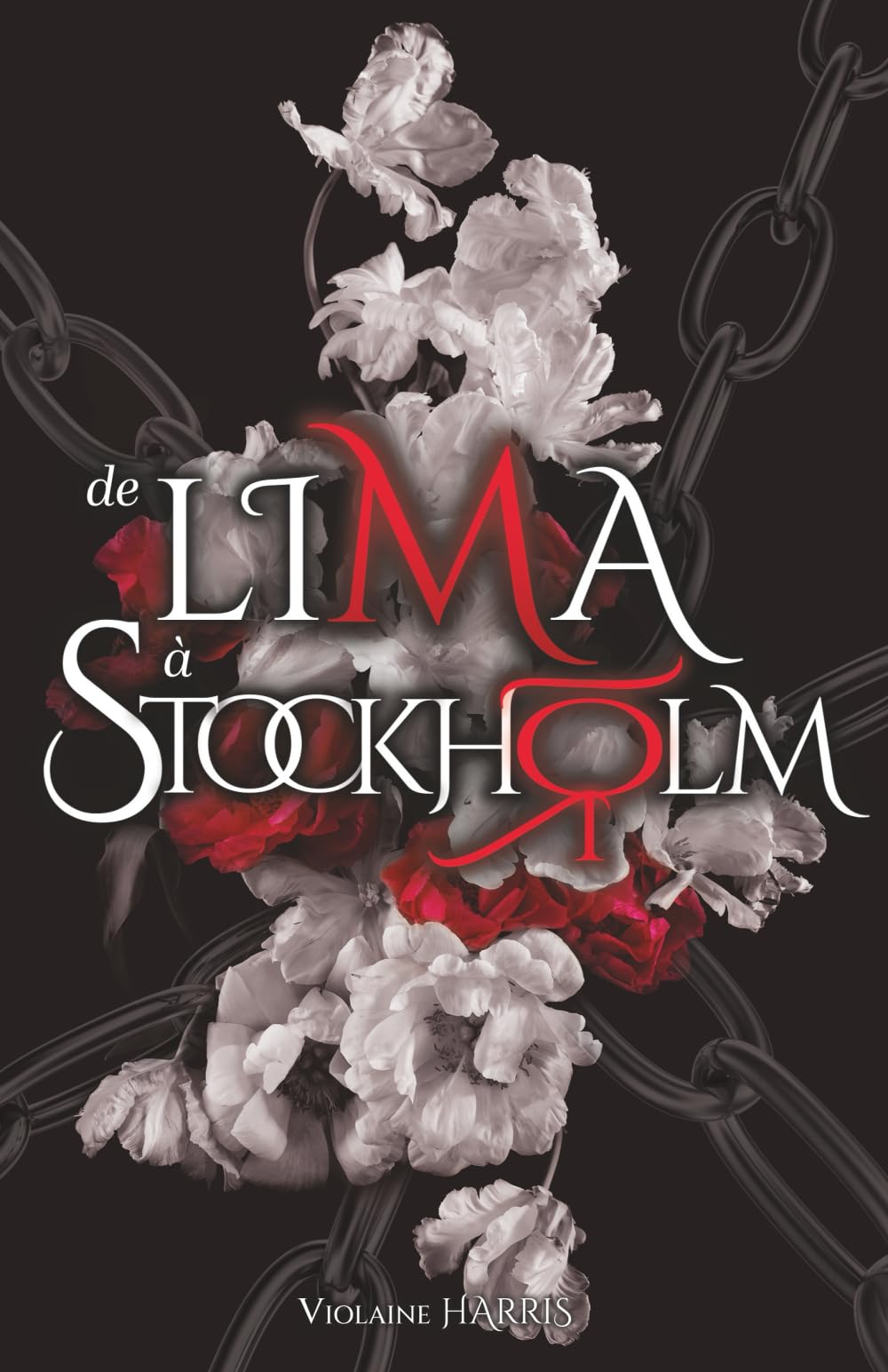 De Lima à Stockholm: Tome 1