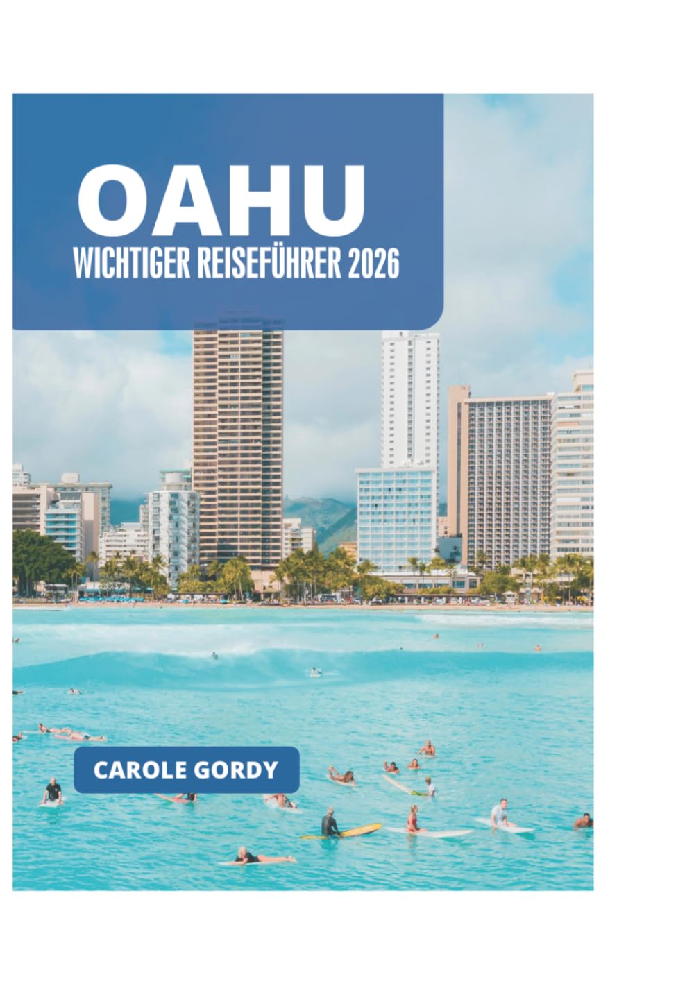 OAHU WICHTIGER REISEFÜHRER 2026