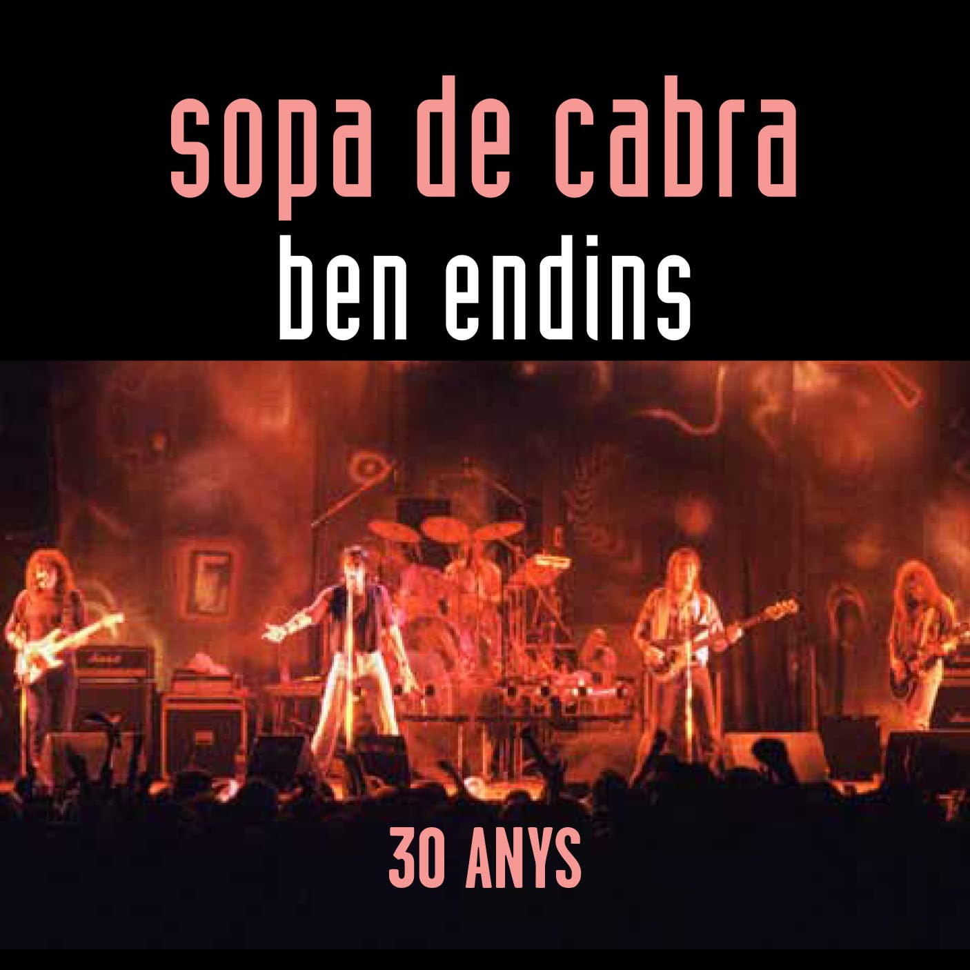 Ben Endins - 30 Anys
