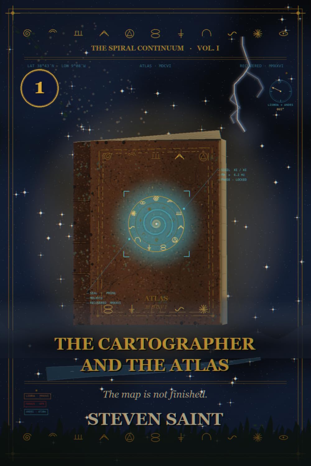 The Cartographer and the Atlas: Book One of the Cartographer Cipher Trilogy (The Spiral Continuum)