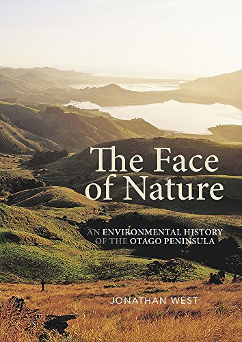 Bild: The Face of Nature: An environmental history of the Otago Peninsula f�r 35,36 EUR (-16%) statt 42,00 EUR bei amazon.de