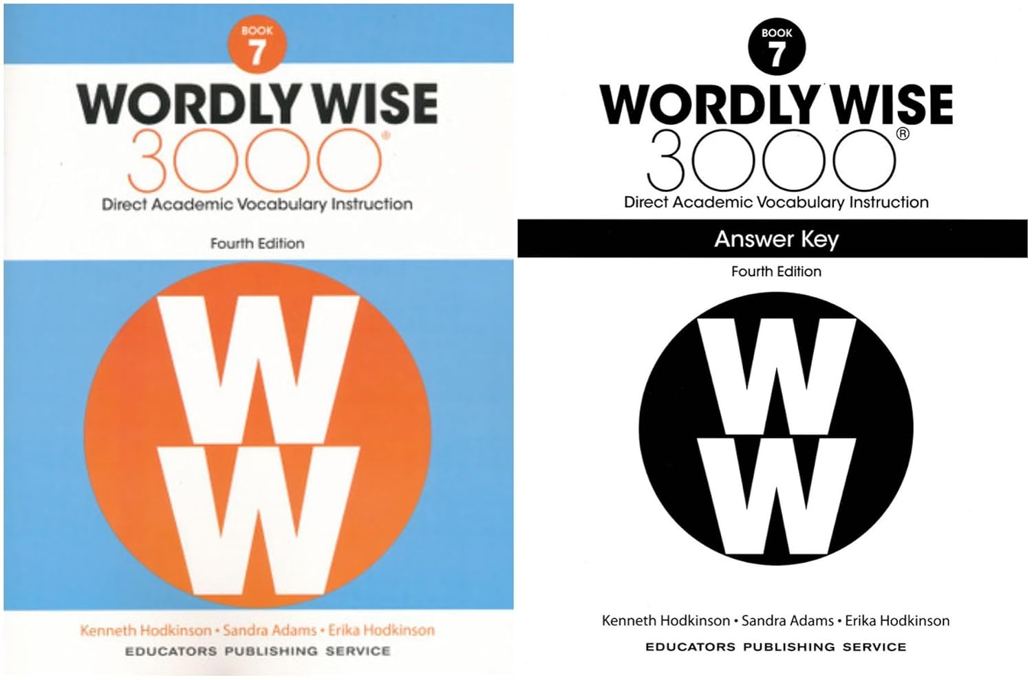 Wordly Wise 3000® 4th Edition Book 7 Bundle SET - Student Book and Answer Key - Direct Academic Vocabulary Instruction for Grade 7