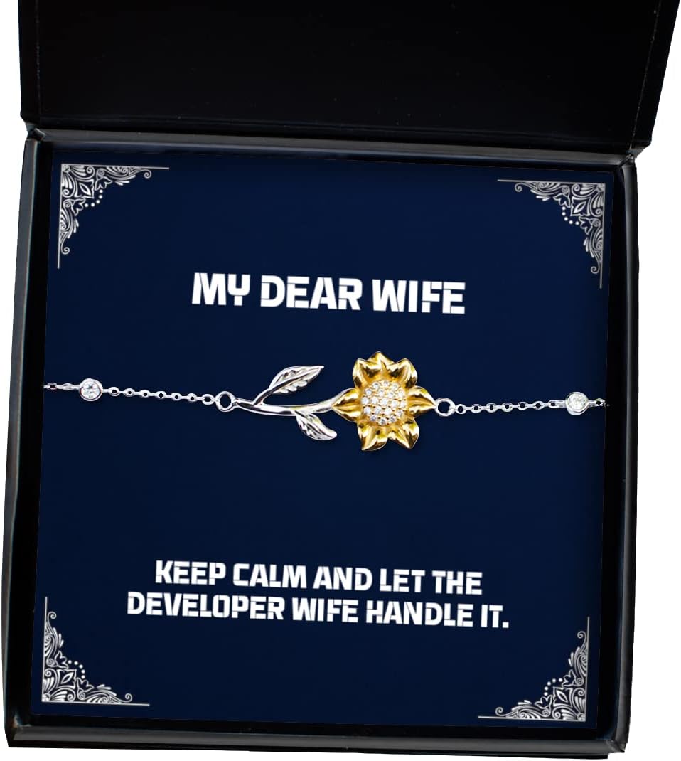Beautiful Wife Sunflower Bracelet, Keep Calm and Let The Developer Wife Handle It, Perfect for Wife, Holiday